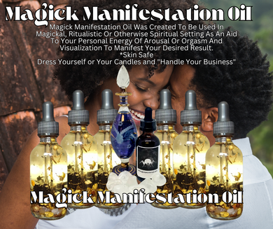 Magick Manifestation Oil