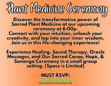 Load image into Gallery viewer, Sacred Plant Medicine Ceremony