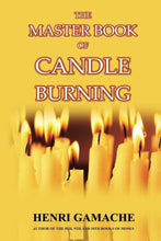 Load image into Gallery viewer, The Master Book of Candle Burning