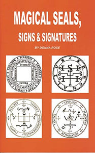 Magical Seals, Signs & Signatures