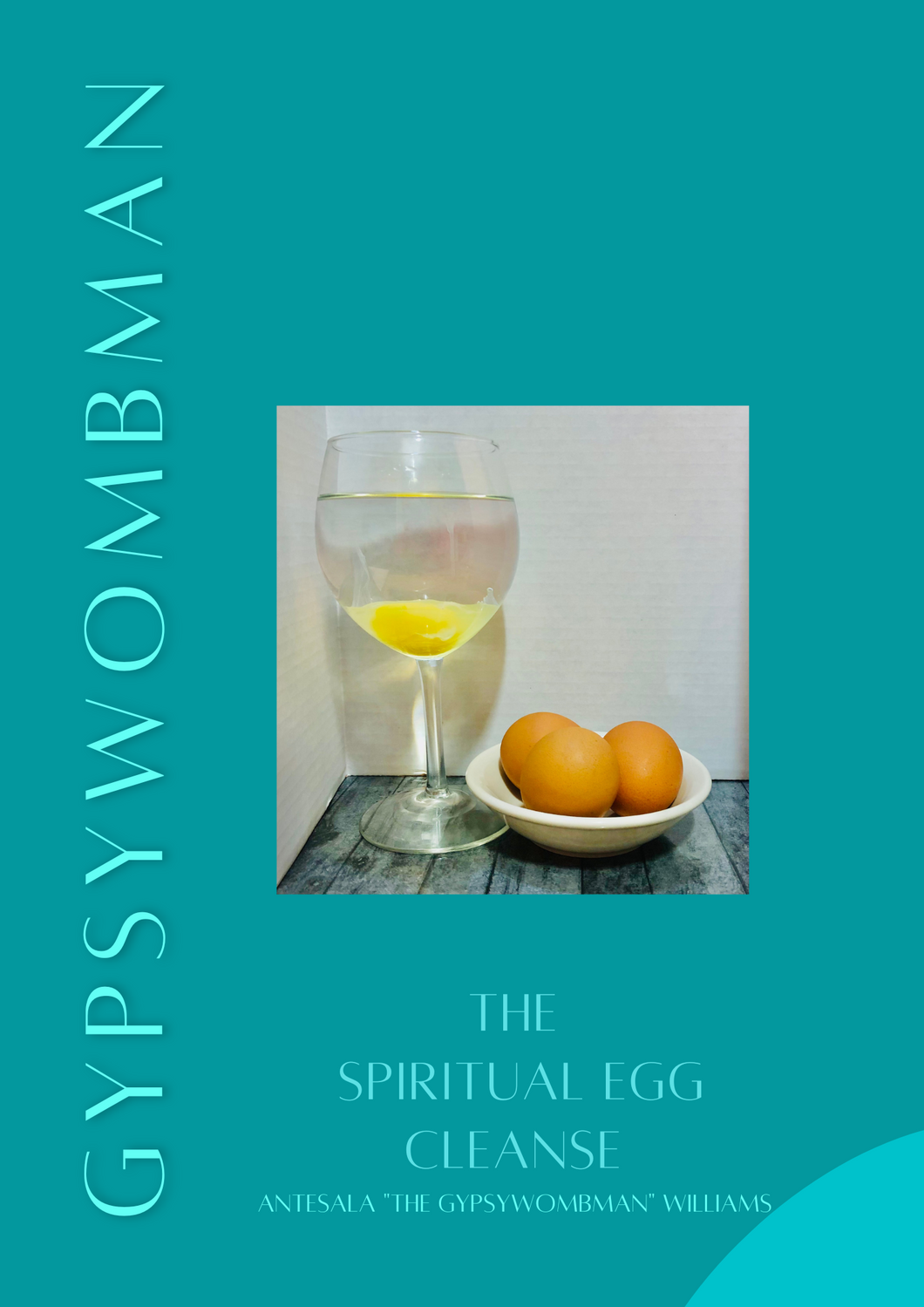 The SpiRitual Egg Cleanse eBook